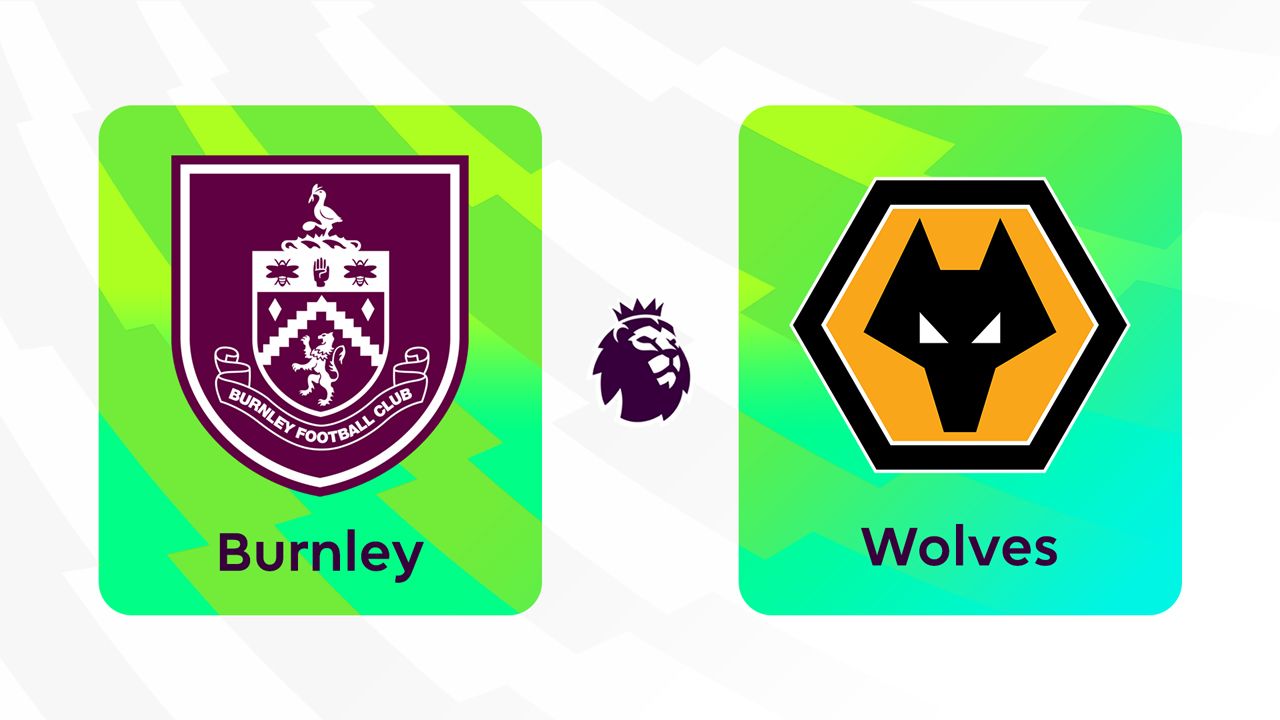 Burnley vs Wolverhampton Wanderers