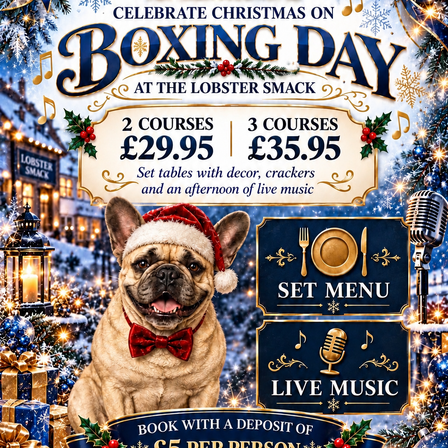 Celebrate Christmas on Boxing Day at The Lobster Smack