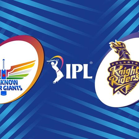 Lucknow Super Giants vs Kolkata Knight Riders