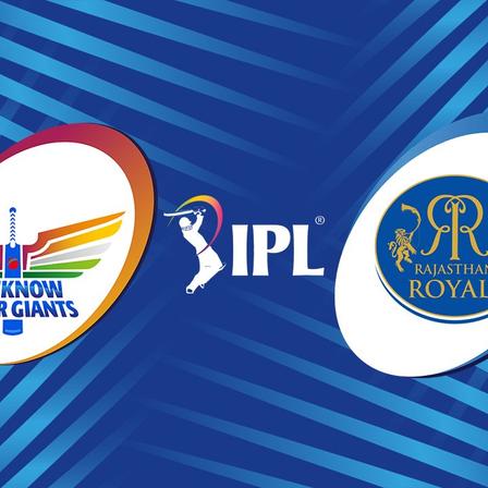 Lucknow Super Giants vs Rajasthan Royals