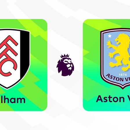 Fulham vs Aston Villa