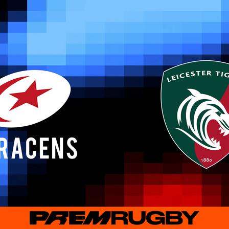 Saracens vs Leicester Tigers