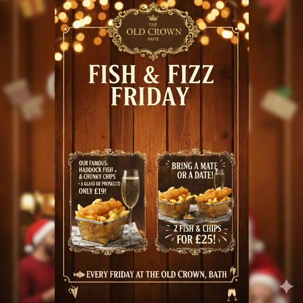 Fish and Fizz Friday - Every Friday