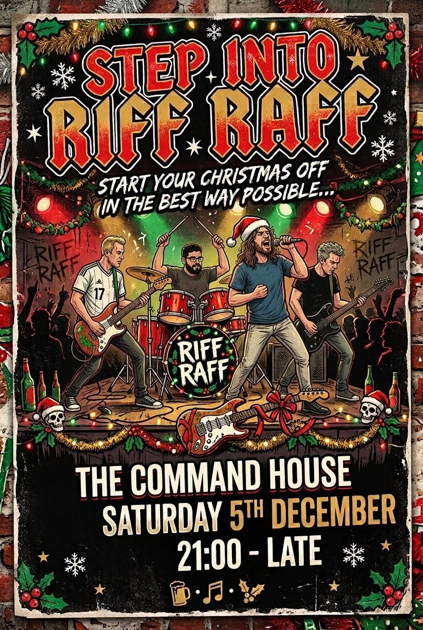 Step Into Riff Raff Live