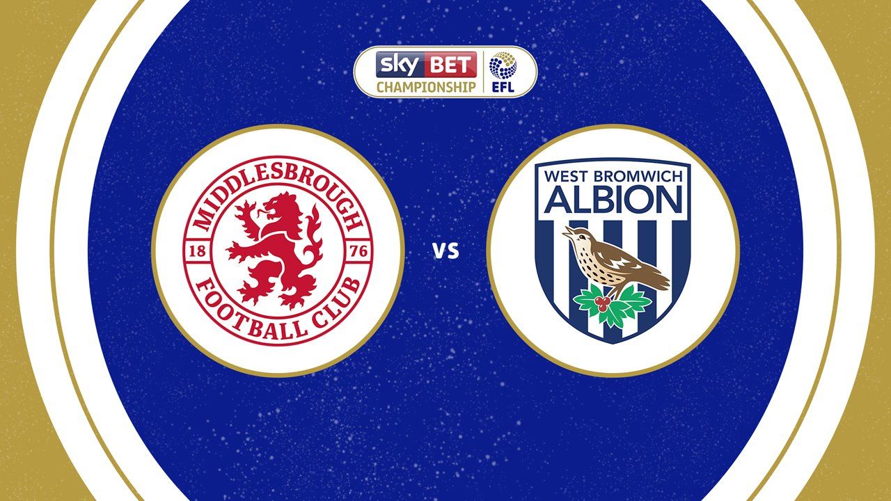 Middlesbrough vs West Bromwich Albion