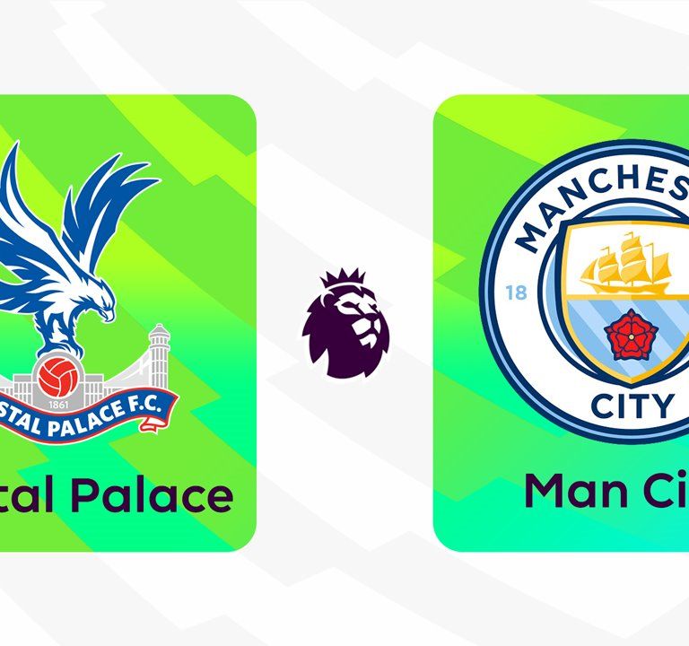 Crystal Palace vs Manchester City