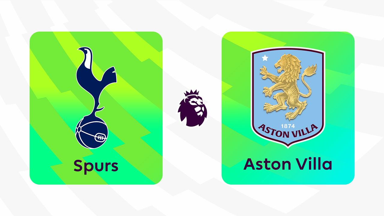 Tottenham Hotspur vs Aston Villa