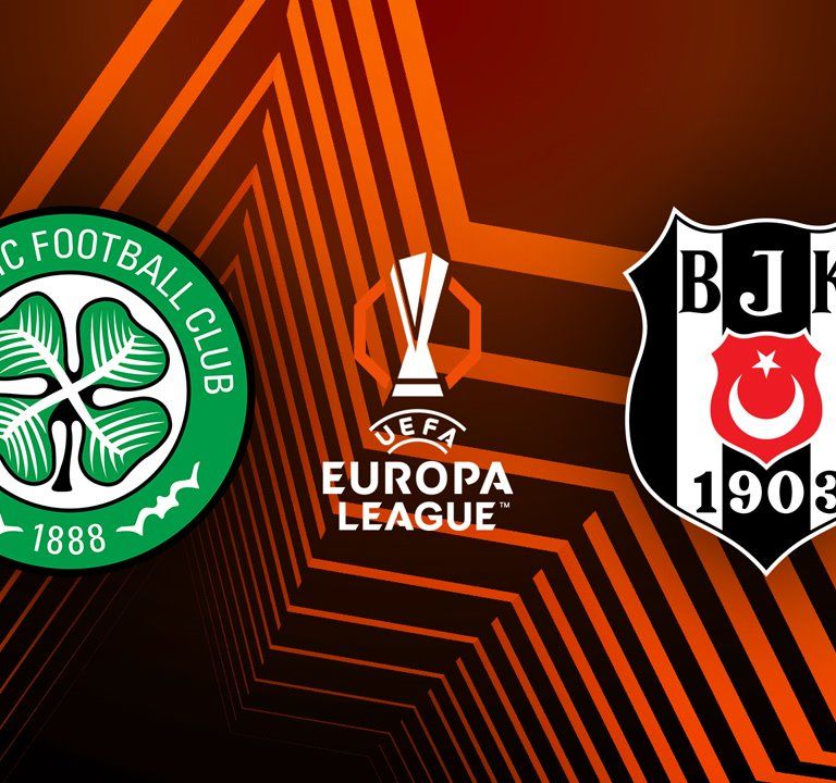 Celtic vs Beşiktaş